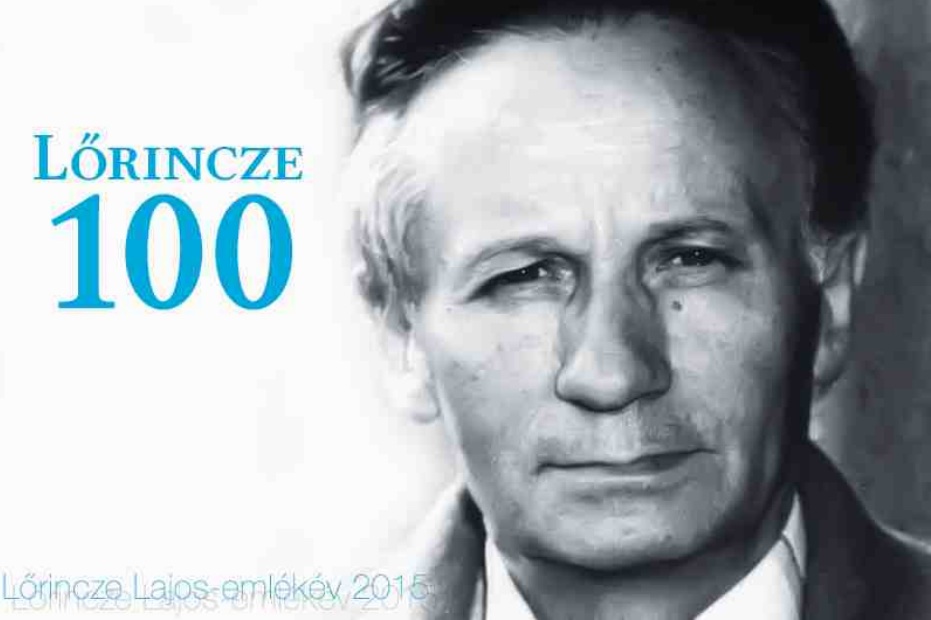 100 éve született Lőrincze Lajos