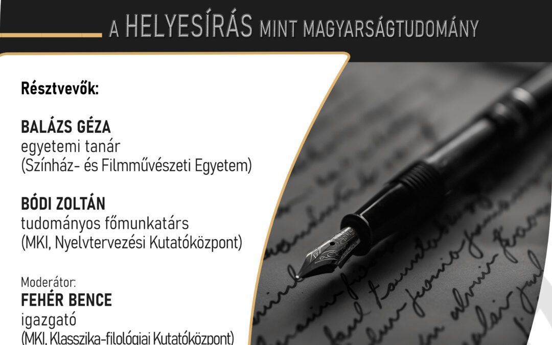 A helyesírás mint magyarságtudomány